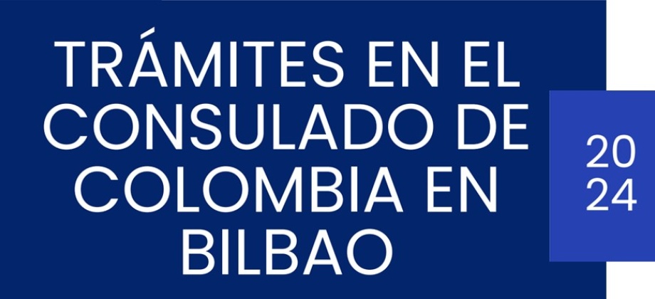 Información sobre trámites en el Consulado de Colombia en Bilbao