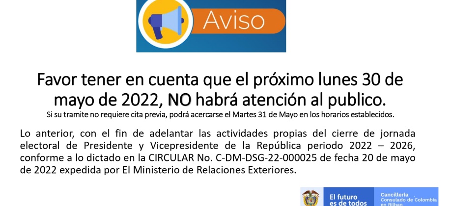 Este lunes 30 de mayo de 2022 no habrá atención al público en el Consulado de Colombia en Bilbao