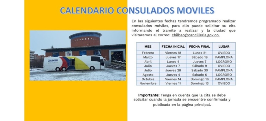 El Consulado de Colombia en Bilbao informa las fechas programadas de Consulados Móviles durante el 2022