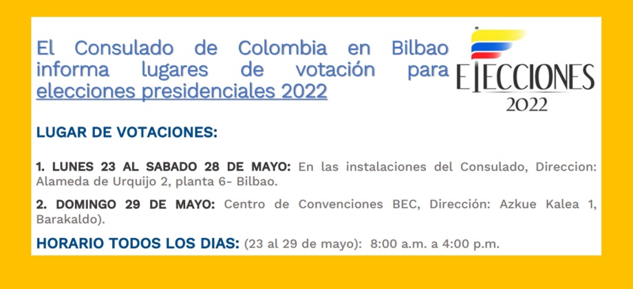 El Consulado de Colombia en Bilbao informa lugares de votación para Elecciones Presidenciales 2022