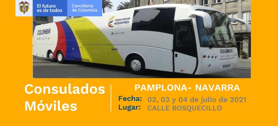 Consulado de Colombia en Bilbao realizará un Consulado Móvil en Pamplona del 2 al 4 de julio de 2021