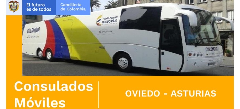 Jornada de Consulado Móvil a Oviedo se desarrollará del 18 al 21 de febrero 