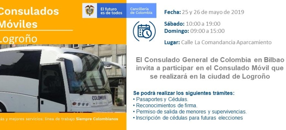 Consulado de Colombia en Bilbao invita a la jornada de Consulado Móvil en Logroño los días 25 y 26 de mayo de 2019
