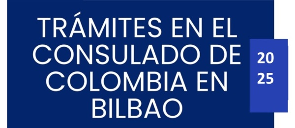 Información sobre trámites en el Consulado de Colombia en Bilbao