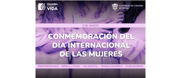 El Consulado de Colombia en Bilbao se une a la campaña "Orgullosas" del Departamento de Igualdad, Justicia y Políticas Sociales del Gobierno Vasco