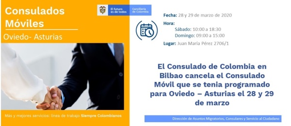 El Consulado de Colombia en Bilbao cancela el Consulado Móvil que se tenia programado para Oviedo – Asturias el 28 y 29 de marzo de 2020
